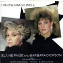 7inch Vinyl Single - Elaine Paige And Barbara Dickson - I Know Him So Well - Single