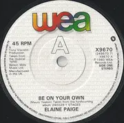 7'' - Elaine Paige - Be On Your Own