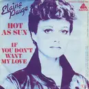 7'' - Elaine Paige - Hot As Sun