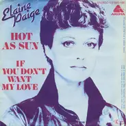 Elaine Paige - Hot As Sun