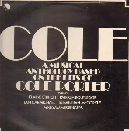 Elaine Stritch, Patricia Routledge, Ian Carmichael... - A Musical Tribute To Cole Porter