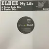 12inch Vinyl Single - Elbee Band - My Life