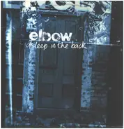 Elbow - Asleep in the Back