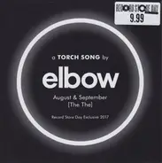 Elbow - August & September