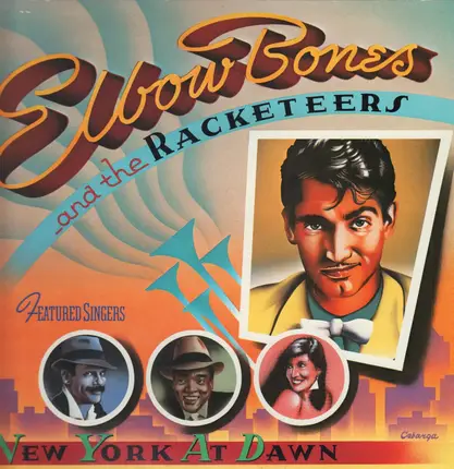 Elbow Bones And The Racketeers - New York at Dawn