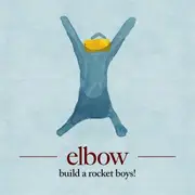 CD - Elbow - Build A Rocket Boys!