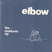 10'' - Elbow - The Newborn Ep - Rsd/EP