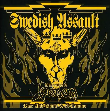 EL CAMINO/RISE AND SHINE - SWEDISH ASSAULT