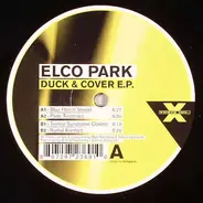 Elco Park - Duck & Cover E.P.