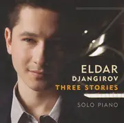 CD - Eldar Djangirov - Three Stories