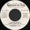 7inch Vinyl Single - Elderberry Jak - Vance's Blues (Comin' Down On Me)
