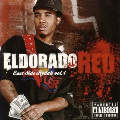 Eldorado Red - East Side Rydah Vol. 1
