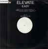 12inch Vinyl Single - Elevate - Easy (To Believe)