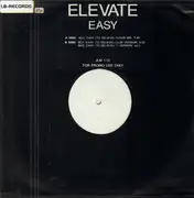 12inch Vinyl Single - Elevate - Easy (To Believe)