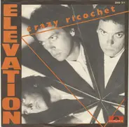 Elevation - Crazy Ricochet