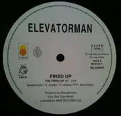 Elevatorman - Fired Up