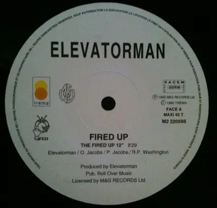 Elevatorman - Fired Up