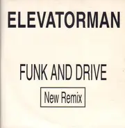 Elevatorman - Funk & Drive