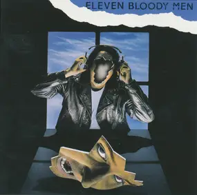 Eleven Bloody Men - Eleven Bloody Men
