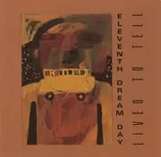 CD - Eleventh Dream Day - Lived To Tell