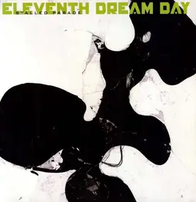 Eleventh Dream Day - Stalled Parade