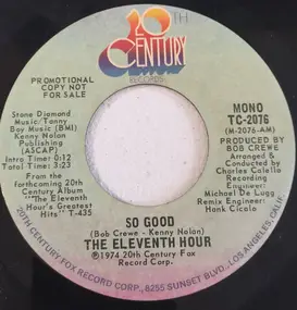 Eleventh Hour - So Good