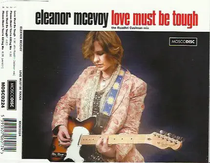 Eleanor McEvoy - Love Must Be Tough