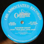 Eleanor Grant - Lovin' Your Good Thing Away