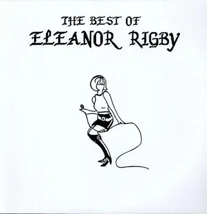 Eleanor Rigby - Best of Eleanor Rigby..1