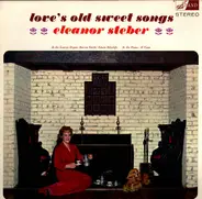 Eleanor Steber - Love's Old Sweet Songs