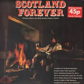 Eleanore Glover , The White Heather Group - Scotland Forever