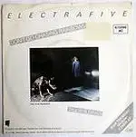 Electrafive - Don't Go Chasing Rainbows