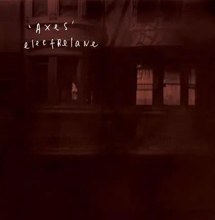 ELECTRELANE - Axes