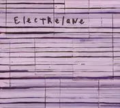 Electrelane - Singles,B-Sides & Live