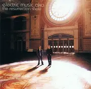 CD - Electric Music - The Resurrection Show