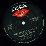 Electric Mind - Pick Me Up (Can We Go) / Zwei (Dub Version)