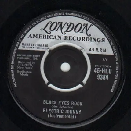 Electric Johnny - Black Eyes Rock / Johnny On His Strings