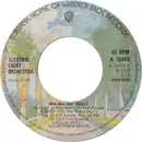 7'' - Electric Light Orchestra - Ma-Ma-Ma Belle - Large Spindle Hole