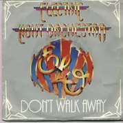 7'' - Electric Light Orchestra - Don't Walk Away