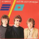 7'' - Electric Light Orchestra - So Serious