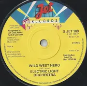 7'' - Electric Light Orchestra - Wild West Hero