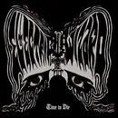 Double LP - Electric Wizard - Time To Die