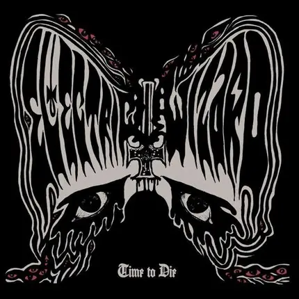 Electric Wizard - Time to Die
