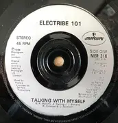 7inch Vinyl Single - Electribe 101 - Talking With Myself - Injection Labels