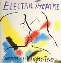 12'' - Electric Theatre - Summertime Hot Nights Forever
