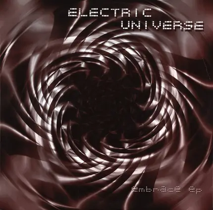 Electric Universe - Embrace EP