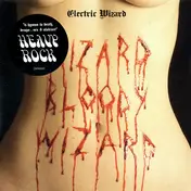 Electric Wizard - Wizard Bloody Wizard