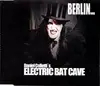 CD Single - Electric Bat Cave - Berlin... - Still Sealed