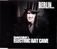 Electric Bat Cave - Berlin...