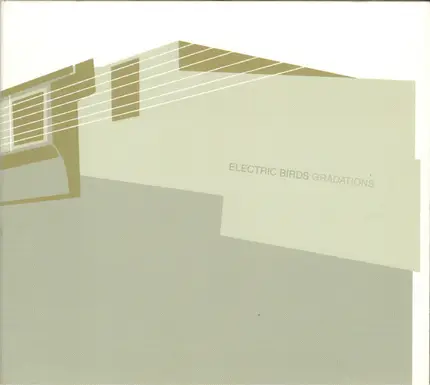 Electric Birds - Gradations
